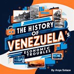 The History of Venezuela cover image