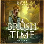 A Brush in Time cover image