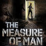 The Measure of Man cover image