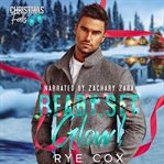 Ready, Set, Glow! : A Christmas Falls Novel cover image