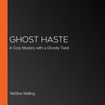 Ghost Haste cover image