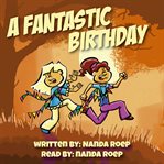 A Fantastic Birthday cover image