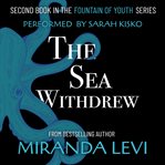 The Sea Withdrew cover image