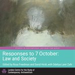 Responses to 7 October: Law and Society cover image