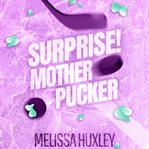 Surprise Mother Pucker cover image