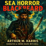 Sea Horror - Blackbeard cover image