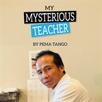 My Mysterious Teacher cover image