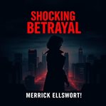 The Shocking Betrayal of America's Most Infamous Female Spy cover image