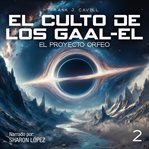 El Culto De Los Gaal-el cover image