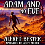 Adam and No Eve cover image