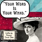 Your Word Is Your Wand cover image