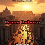 Rome Reborn cover image