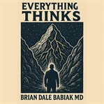 Everything Thinks cover image