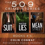 The 509 Crime Stories : Books #4-6 cover image