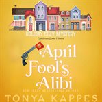 April Fool's Alibi cover image