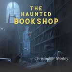 The Haunted Bookshop cover image