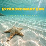 Extraordinary Life cover image
