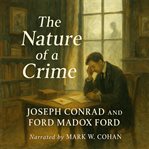 The Nature of a Crime cover image
