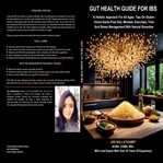 Gut Health Guide for IBS : A Holistic Approach for All Ages: Tips on Gluten-onion-garlic-free Diet, Mindset, Exercises, Time An cover image