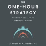 The One-Hour Strategy cover image