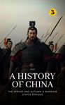 The Spring and Autumn & Warring States Periods: A History of China cover image