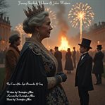 Young Sherlock Holmes & John Watson : The Case of the Lost Fireworks & Guy cover image