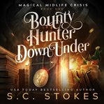 Bounty Hunter Down Under cover image