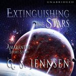 Extinguishing the Stars cover image