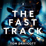 The Fast Track 2 cover image