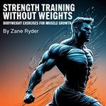 Strength Training Without Weights cover image