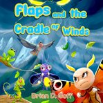 Flaps and the Cradle of Winds cover image