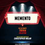 Memento: The Ultimate Trivia Collection cover image