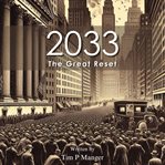 2033: The Great Reset cover image