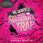 Ms. Renfield and the Inheritance Trap cover image