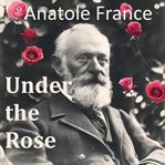 Under the Rose cover image
