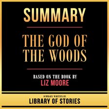 Summary - The God of the Woods