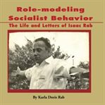 Role-Modeling Socialist Behavior cover image