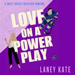 Love on a Power Play cover image
