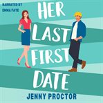 Her Last First Date cover image