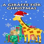 A Giraffe for Christmas cover image