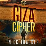 The Giza Cipher cover image