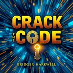 Crack the Code: Easy Strategies to Conquer the Asvab cover image
