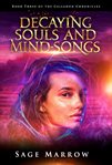 Decaying Souls and Mind-Songs cover image