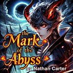 The Mark of the Abyss cover image