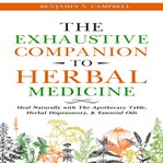 The Exhaustive Companion to Herbal Medicine cover image