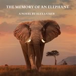 The Memory of an Elephant cover image