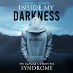 Inside My Darkness cover image