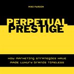 Perpetual Prestige cover image