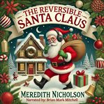 The Reversible Santa Claus cover image