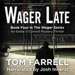 Wager Late cover image